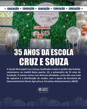 Porto Real -RJPorto Real 35 anos da escola Cruz eSouzaSecom